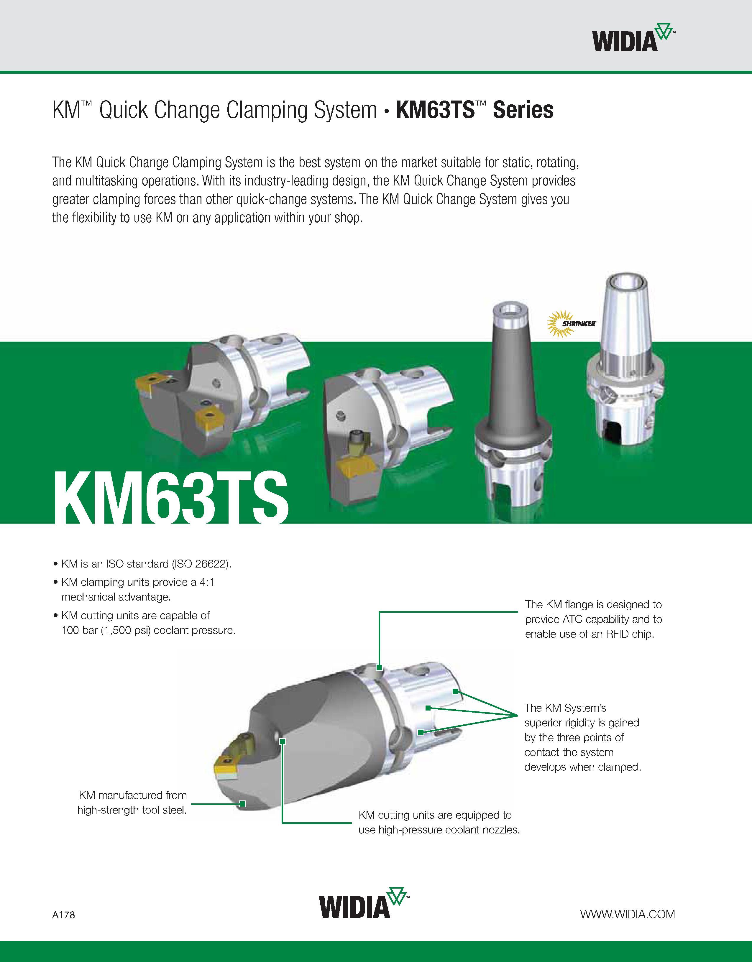 188 WIDIA KM Quick Change Clamping System KM63TS Series The KM Quick Change Clamping System is the best system on the market suitable for static, rot Каталог WIDIA 2011 Инструментальная оснастка для металлорежущих станков Вспомогательный инструмент для оборудования Адаптеры Насадки Оправки Патроны Стр. A178 ENG