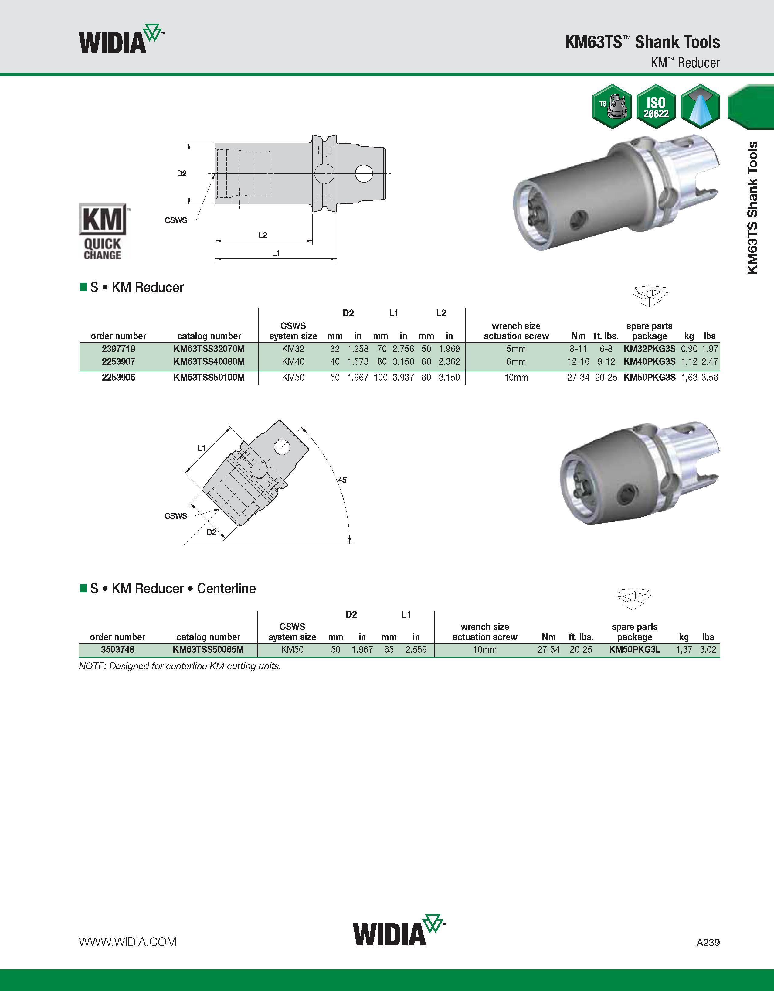 249 WIDIA KM63TS Shank Tools KM Reducer KMl QUICK CHANGE IS KM Reducer D2 L1 L2 order number catalog number CSWS system size mm in mm in mm in wrench Каталог WIDIA 2011 Инструментальная оснастка для металлорежущих станков Вспомогательный инструмент для оборудования Адаптеры Насадки Оправки Патроны Стр. A239 ENG