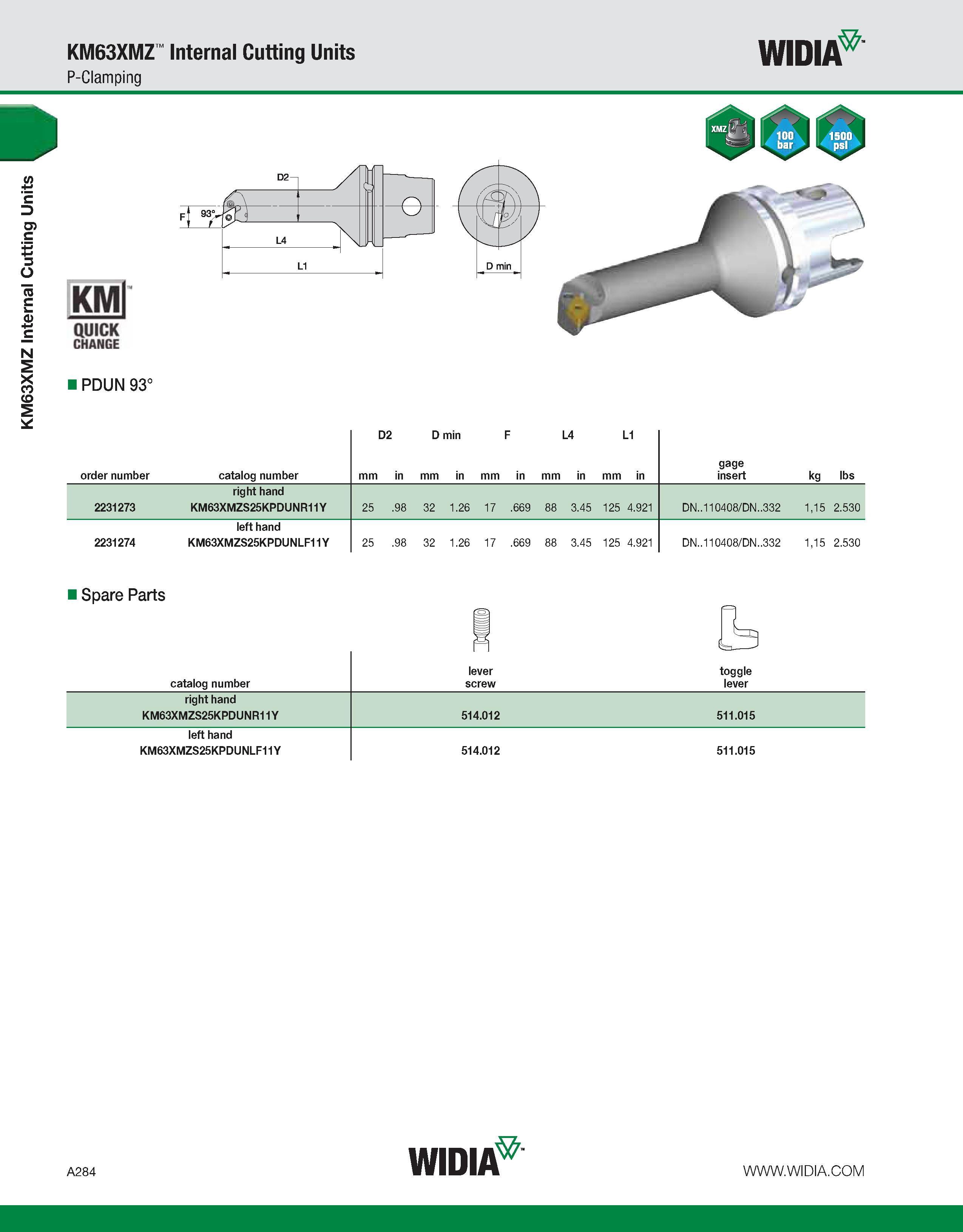 294 KM63XMZ Internal Cutting Units KM63XMZ Internal Cutting Units P-Clamping WIDIA KMl QUICK CHANGE PDUN 93° D2 D min F L4 L1 order number catalog nu Каталог WIDIA 2011 Инструментальная оснастка для металлорежущих станков Вспомогательный инструмент для оборудования Адаптеры Насадки Оправки Патроны Стр. A284 ENG