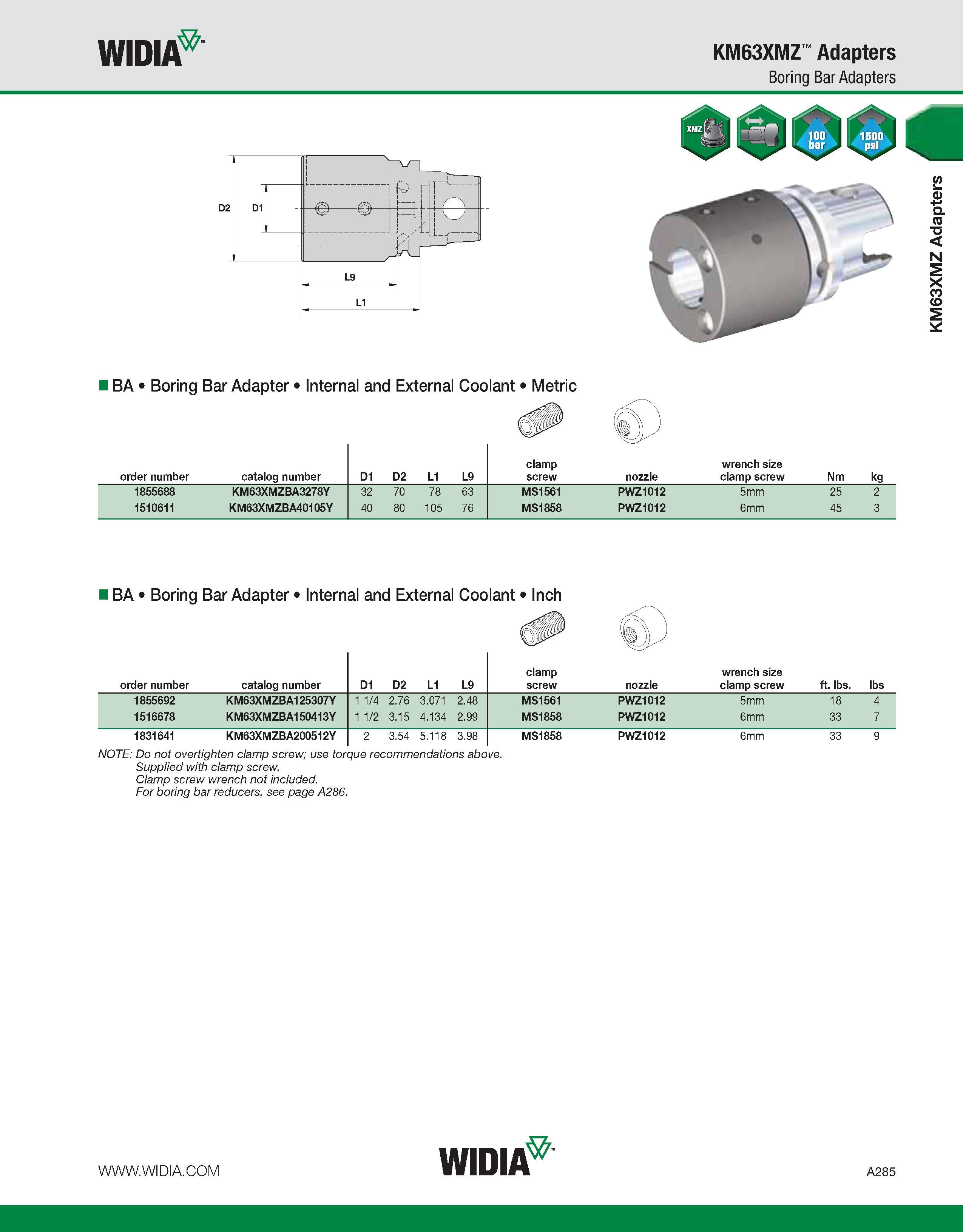 295 WIDIA KM63XMZ Adapters Boring Bar Adapters i BA Boring Bar Adapter Internal and External Coolant Metric order number catalog number D1 D2 L1 L9 c Каталог WIDIA 2011 Инструментальная оснастка для металлорежущих станков Вспомогательный инструмент для оборудования Адаптеры Насадки Оправки Патроны Стр. A285 ENG