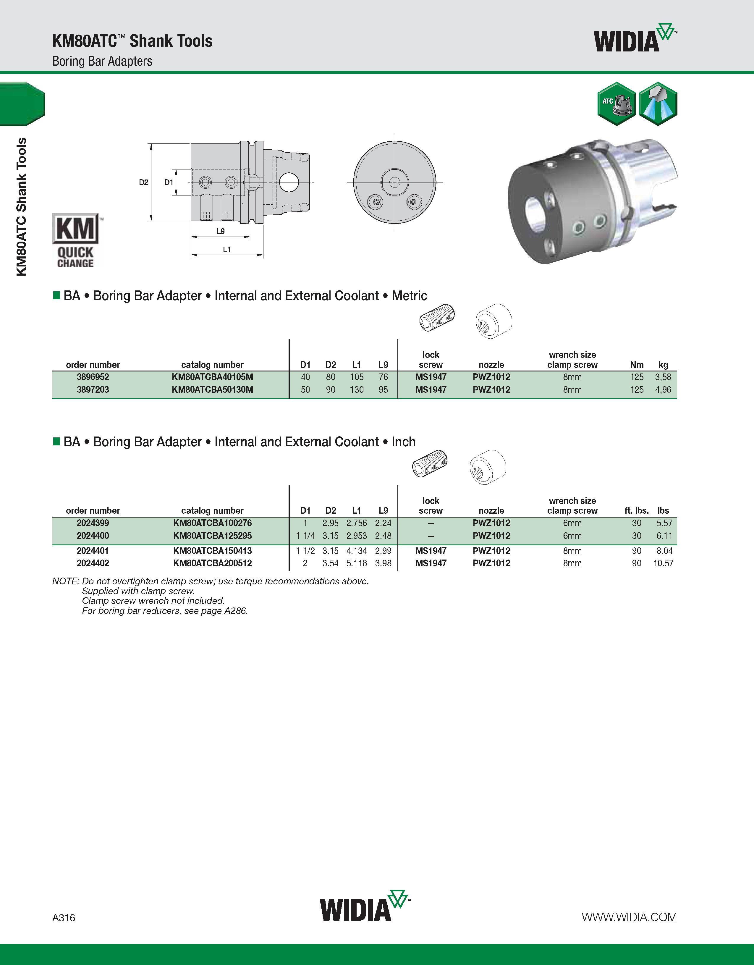 326 KM80ATC Shank Tools KM80ATC Shank Tools Boring Bar Adapters WIDIA KMl QUICK CHANGE BA Boring Bar Adapter Internal and External Coolant Metric ord Каталог WIDIA 2011 Инструментальная оснастка для металлорежущих станков Вспомогательный инструмент для оборудования Адаптеры Насадки Оправки Патроны Стр. A316 ENG