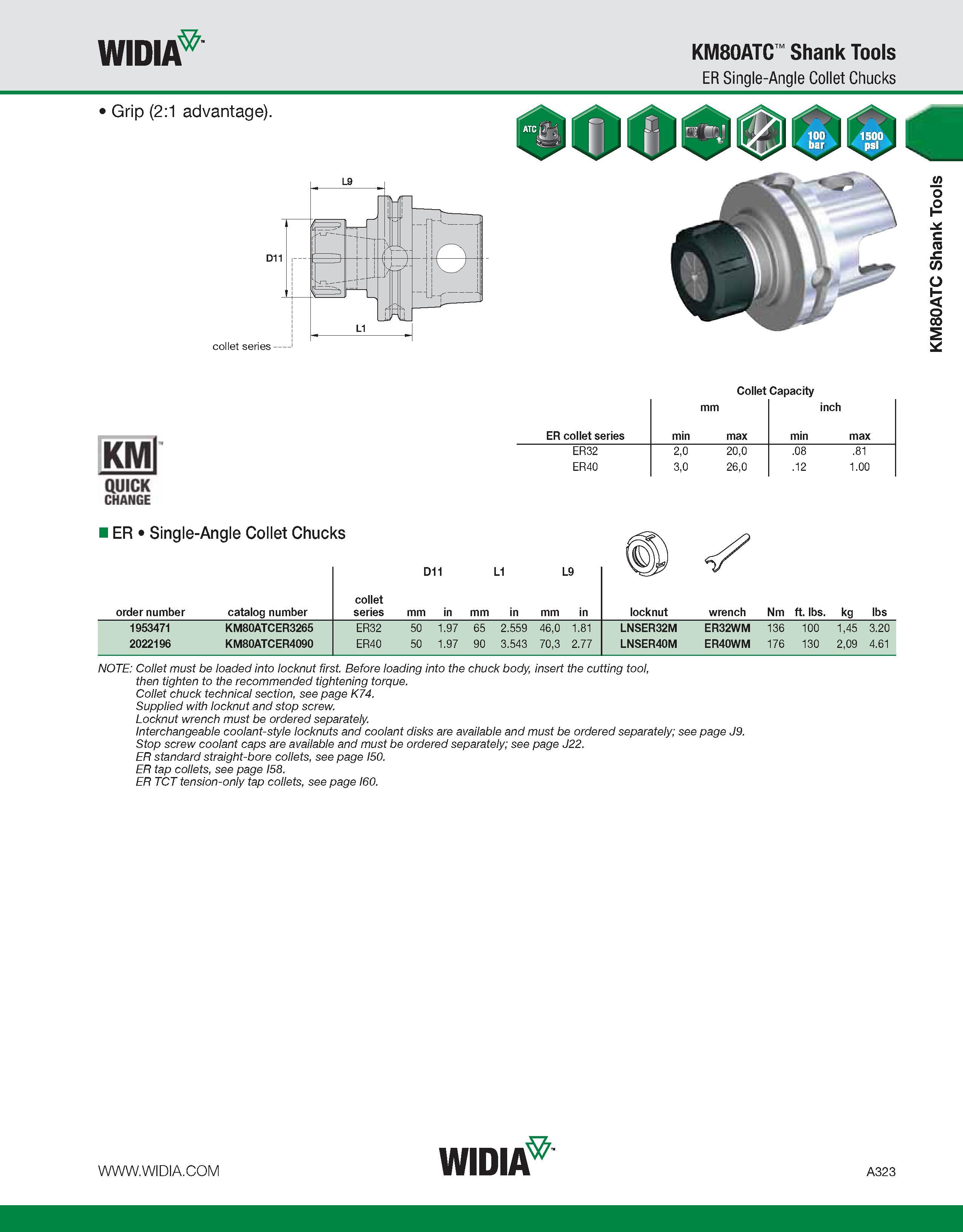 333 WIDIA KM80ATC Shank Tools ER Single-Angle Collet Chucks collet series -1 Collet Capacity KMl QUICK CHANGE ER collet series min mm max min inch ma Каталог WIDIA 2011 Инструментальная оснастка для металлорежущих станков Вспомогательный инструмент для оборудования Адаптеры Насадки Оправки Патроны Стр. A323 ENG