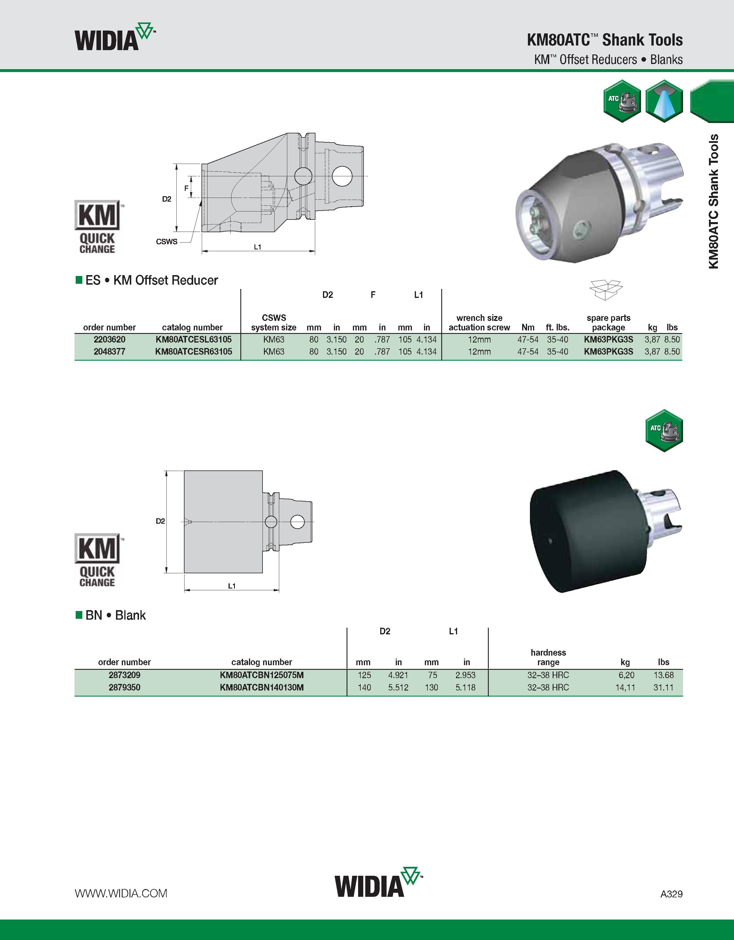 339 WIDIA KM80ATC Shank Tools KM Offset Reducers Blanks KMl QUICK CHANGE IES KM Offset Reducer D2 F L1 order number catalog number CSWS system size m Каталог WIDIA 2011 Инструментальная оснастка для металлорежущих станков Вспомогательный инструмент для оборудования Адаптеры Насадки Оправки Патроны Стр. A329 ENG