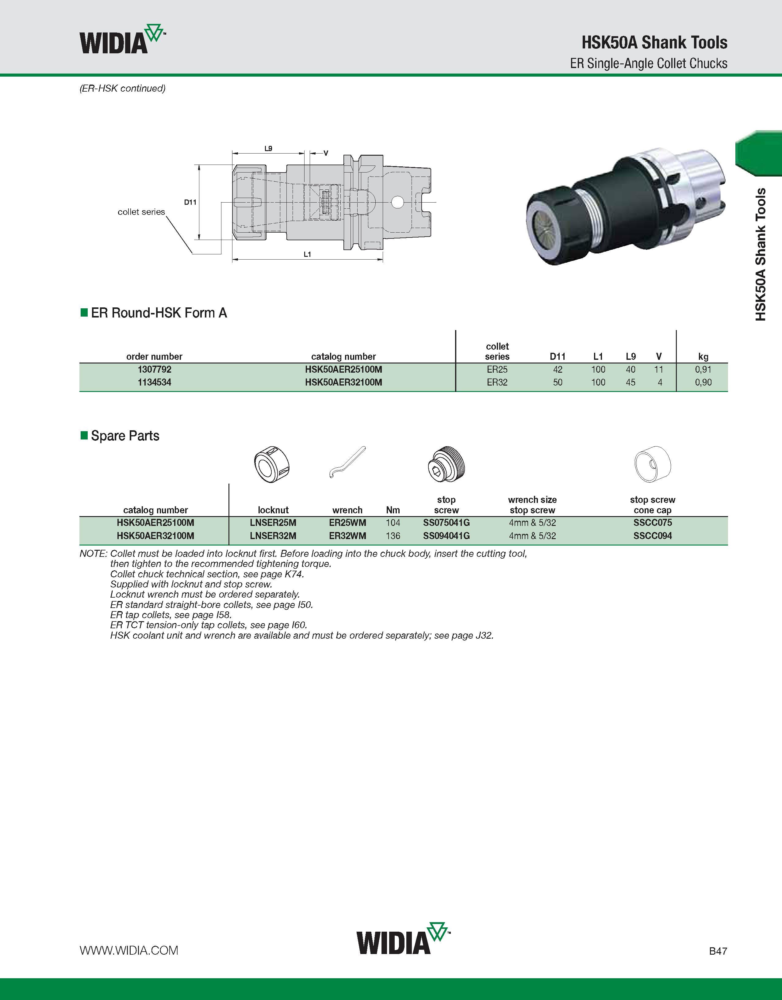 403 WIDIA HSK50A Shank Tools ER Single-Angle Collet Chucks (ER-HSK continued) collet series I ER Round-HSK Form A order number catalog number collet Каталог WIDIA 2011 Инструментальная оснастка для металлорежущих станков Вспомогательный инструмент для оборудования Адаптеры Насадки Оправки Патроны Стр. B47 ENG