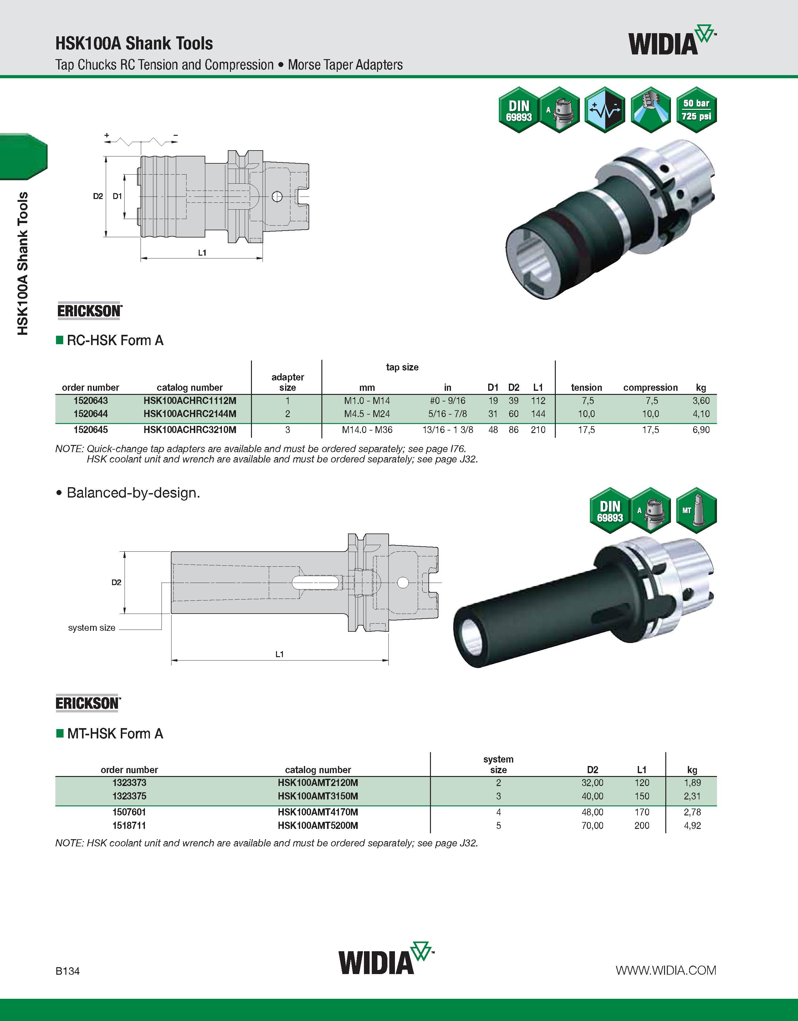 490 HSK100A Shank Tools HSK100A Shank Tools Tap Chucks RC Tension and Compression Morse Taper Adapters WIDIA ERICKSON RC-HSK Form A order number cata Каталог WIDIA 2011 Инструментальная оснастка для металлорежущих станков Вспомогательный инструмент для оборудования Адаптеры Насадки Оправки Патроны Стр. B134 ENG
