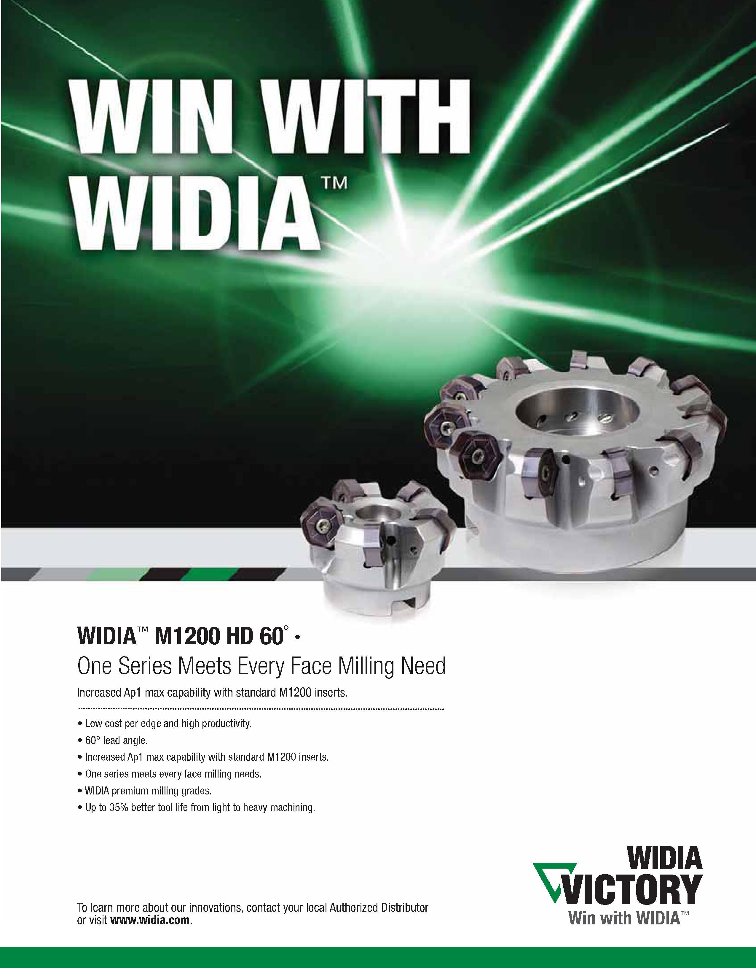 511 WIDIA M1200 HD 60° One Series Meets Every Face Milling Need Increased Ap1 max capability with standard M1200 inserts Low cost per edge and high p Каталог WIDIA 2011 Инструментальная оснастка для металлорежущих станков Вспомогательный инструмент для оборудования Адаптеры Насадки Оправки Патроны Стр. B155 ENG