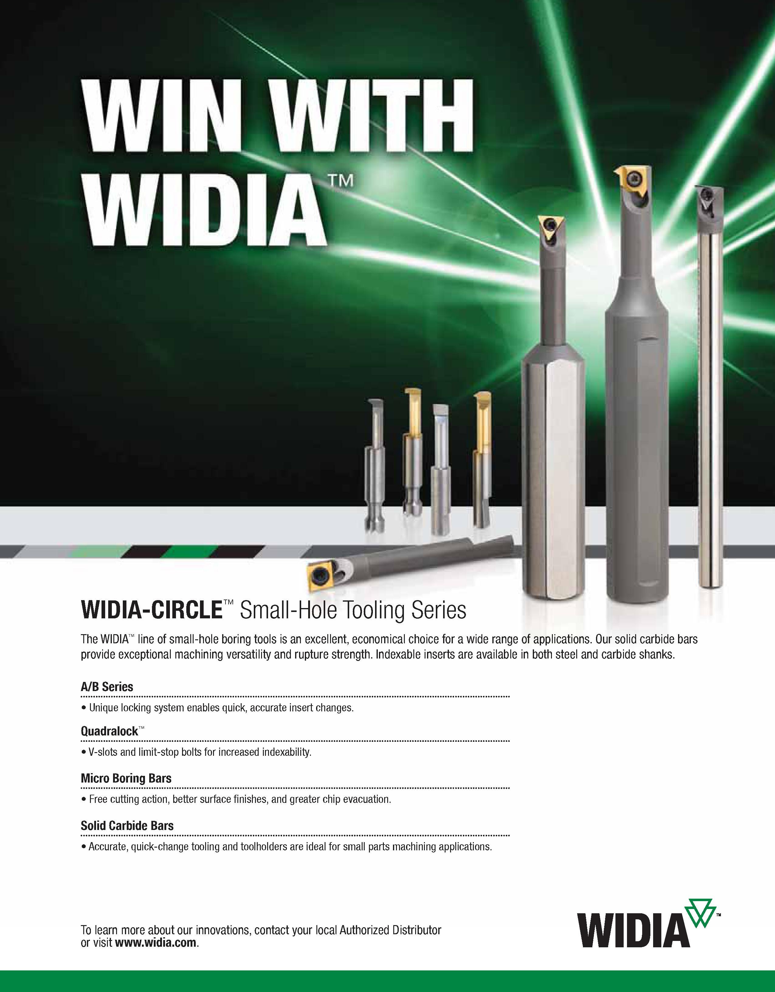 527 WIN WITH WIDIA-CIRCLE Small-Hole Tooling Series The WIDIA line of small-hole boring tools is an excellent, economical choice for a wide range of Каталог WIDIA 2011 Инструментальная оснастка для металлорежущих станков Вспомогательный инструмент для оборудования Адаптеры Насадки Оправки Патроны Стр. B171 ENG