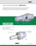 528 WIDIA Erickson HSK Shank Tooling System HSK50E Series Erickson HSK Face Contact Short Taper Tooling is manufactured from premium materials and to Каталог WIDIA 2011 Инструментальная оснастка для металлорежущих станков Вспомогательный инструмент для оборудования Адаптеры Насадки Оправки Патроны Стр. B172 ENG