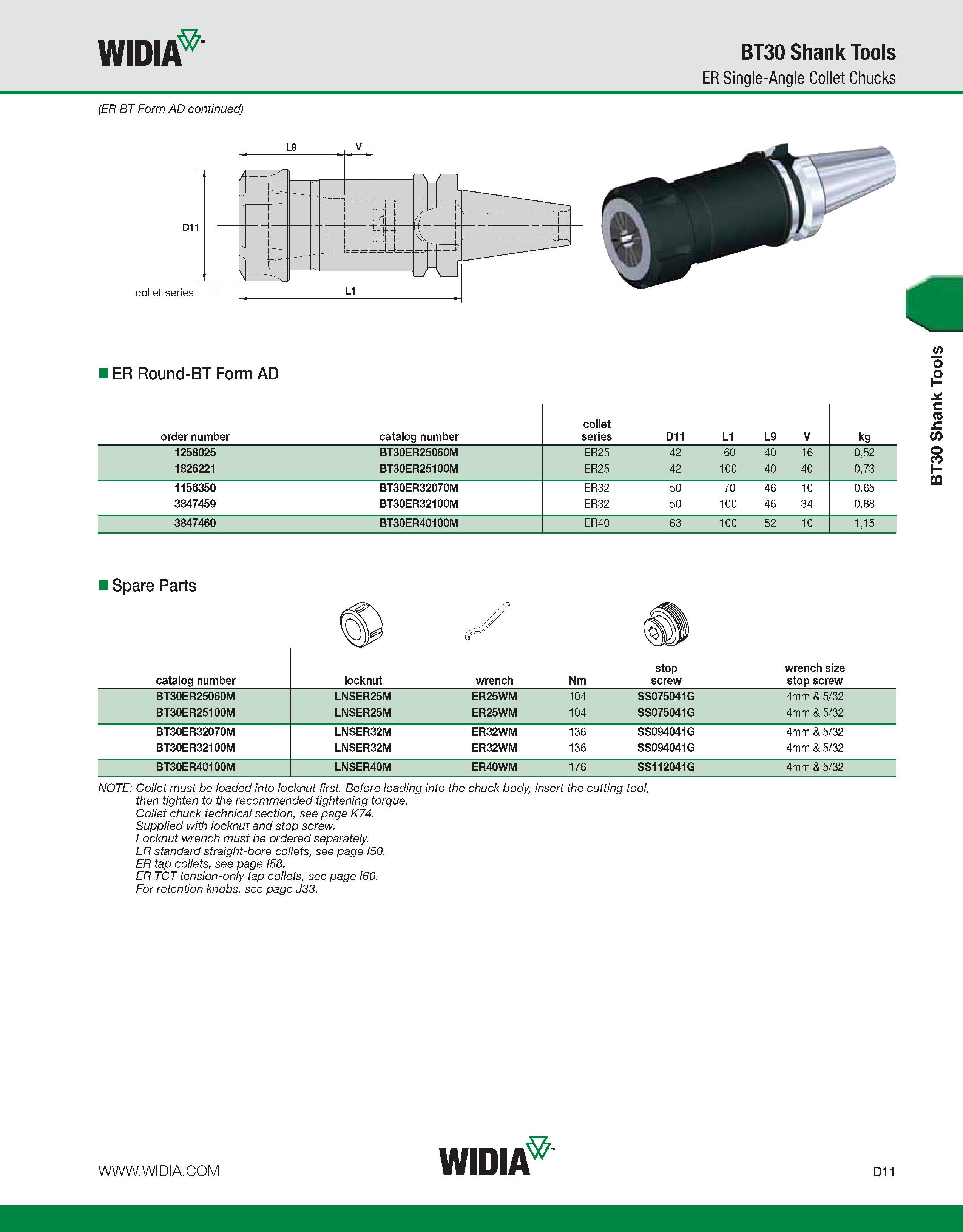 619 WIDIA BT30 Shank Tools ER Single-Angle Collet Chucks (ER BT Form AD continued) ER Round-BT Form AD order number catalog number collet series D11 Каталог WIDIA 2011 Инструментальная оснастка для металлорежущих станков Вспомогательный инструмент для оборудования Адаптеры Насадки Оправки Патроны Стр. D11 ENG