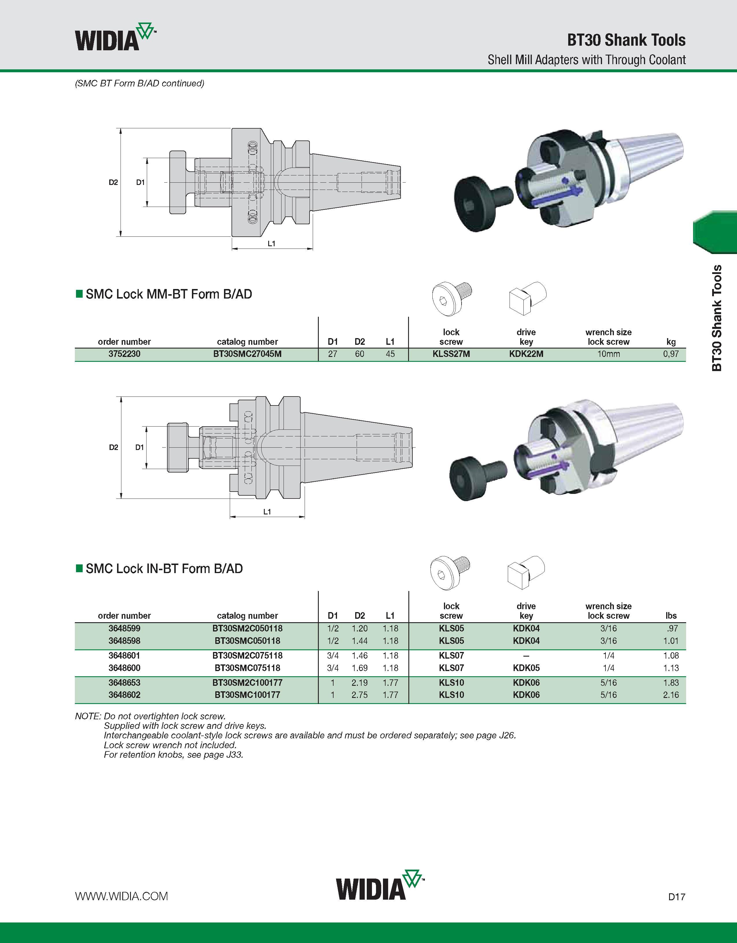 625 WIDIA BT30 Shank Tools Shell Mill Adapters with Through Coolant (SMC BT Form B/AD continued) I SMC Lock MM-BT Form B/AD lock drive wrench size or Каталог WIDIA 2011 Инструментальная оснастка для металлорежущих станков Вспомогательный инструмент для оборудования Адаптеры Насадки Оправки Патроны Стр. D17 ENG