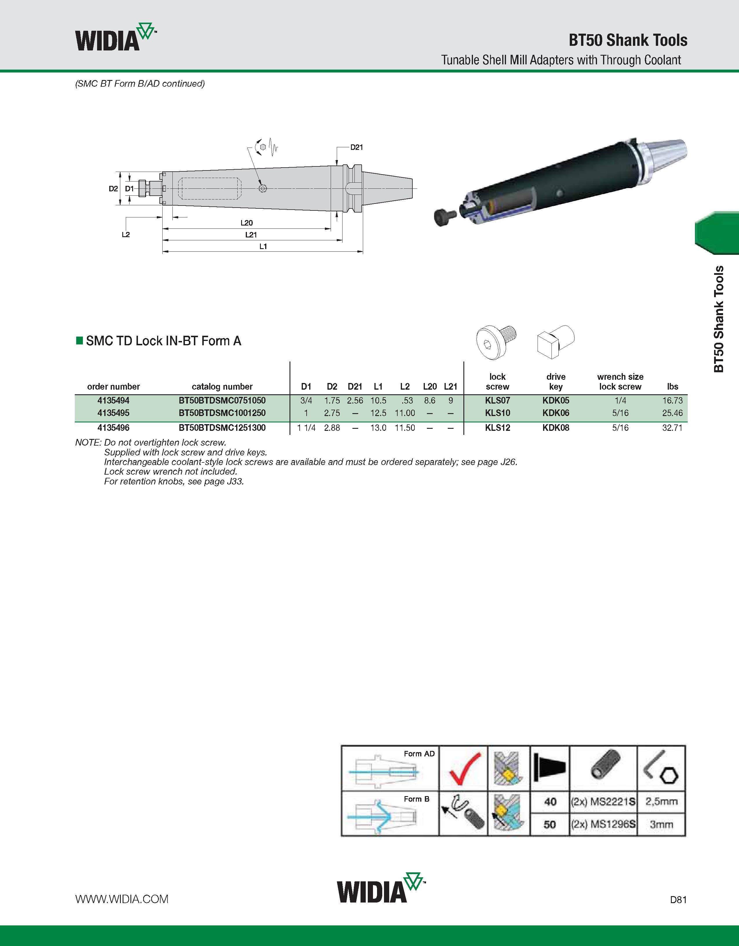 689 WIDIA BT50 Shank Tools Tunable Shell Mill Adapters with Through Coolant (SMC BT Form B/AD continued) I SMC TD Lock IN-BT Form A order number cata Каталог WIDIA 2011 Инструментальная оснастка для металлорежущих станков Вспомогательный инструмент для оборудования Адаптеры Насадки Оправки Патроны Стр. D81 ENG