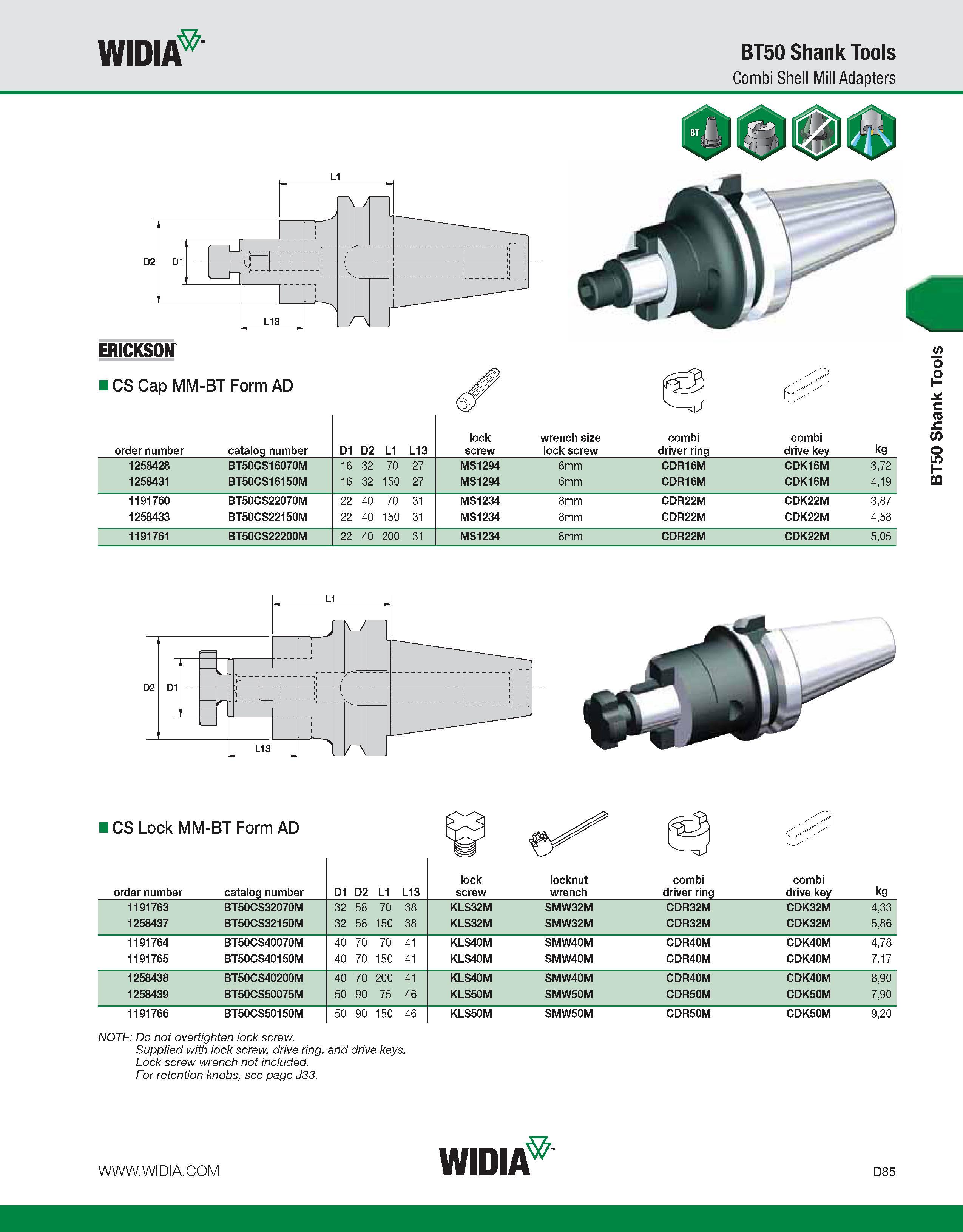 693 WIDIA BT50 Shank Tools Combi Shell Mill Adapters ERICKSON I CS Cap MM-BT Form AD order number catalog number D1 D2 L1 L13 lock screw wrench size Каталог WIDIA 2011 Инструментальная оснастка для металлорежущих станков Вспомогательный инструмент для оборудования Адаптеры Насадки Оправки Патроны Стр. D85 ENG