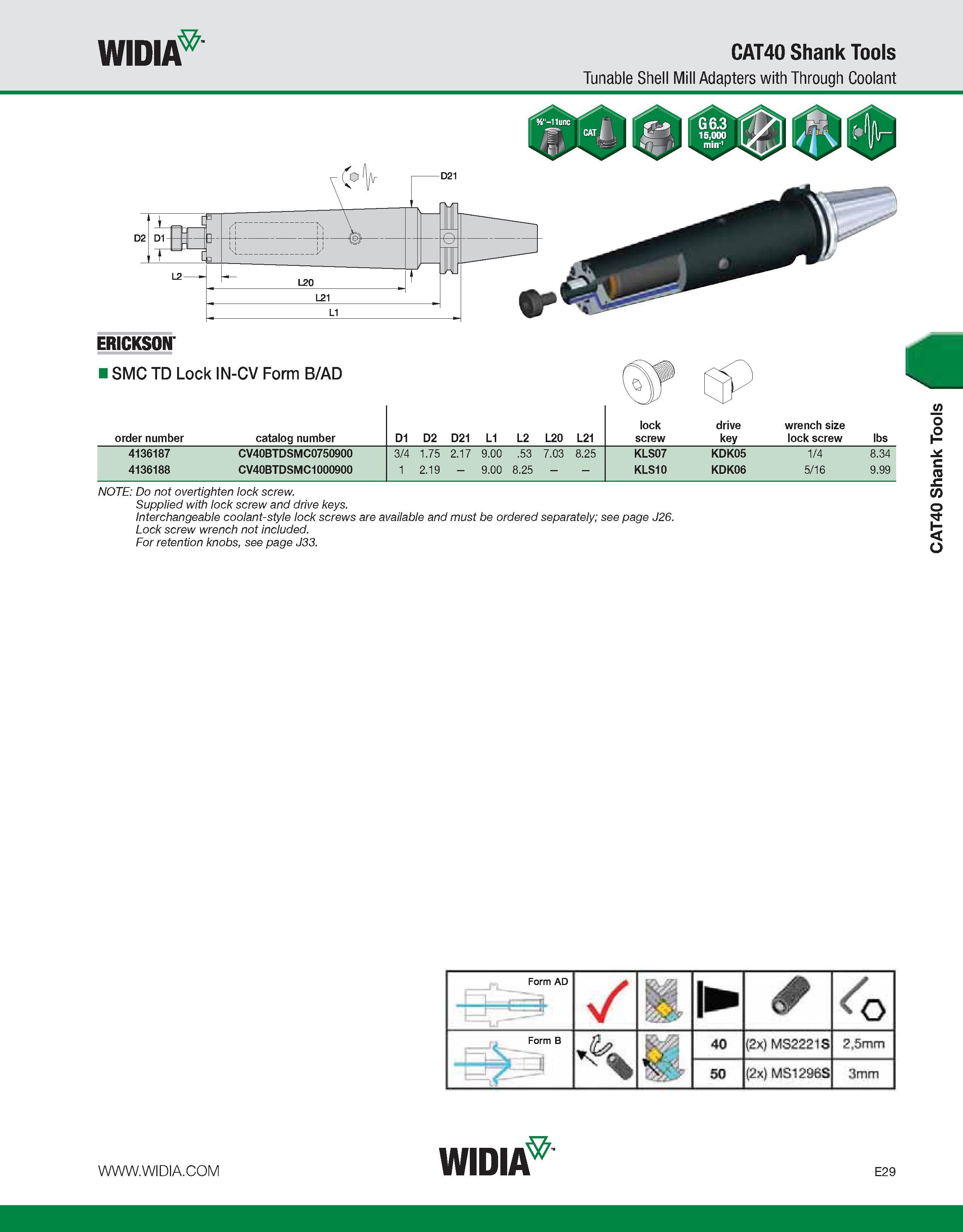 729 WIDIA CAT40 Shank Tools Tunable Shell Mill Adapters with Through Coolant order number catalog number D1 D2 D21 L1 L2 L20 L21 lock screw drive key Каталог WIDIA 2011 Инструментальная оснастка для металлорежущих станков Вспомогательный инструмент для оборудования Адаптеры Насадки Оправки Патроны Стр. E29 ENG
