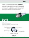 782 WIDIA Erickson DV V-Flange Shank Tooling System DV40 Series Erickson V-Flange DV Taper Tooling is manufactured from premium materials and meets o Каталог WIDIA 2011 Инструментальная оснастка для металлорежущих станков Вспомогательный инструмент для оборудования Адаптеры Насадки Оправки Патроны Стр. F2 ENG