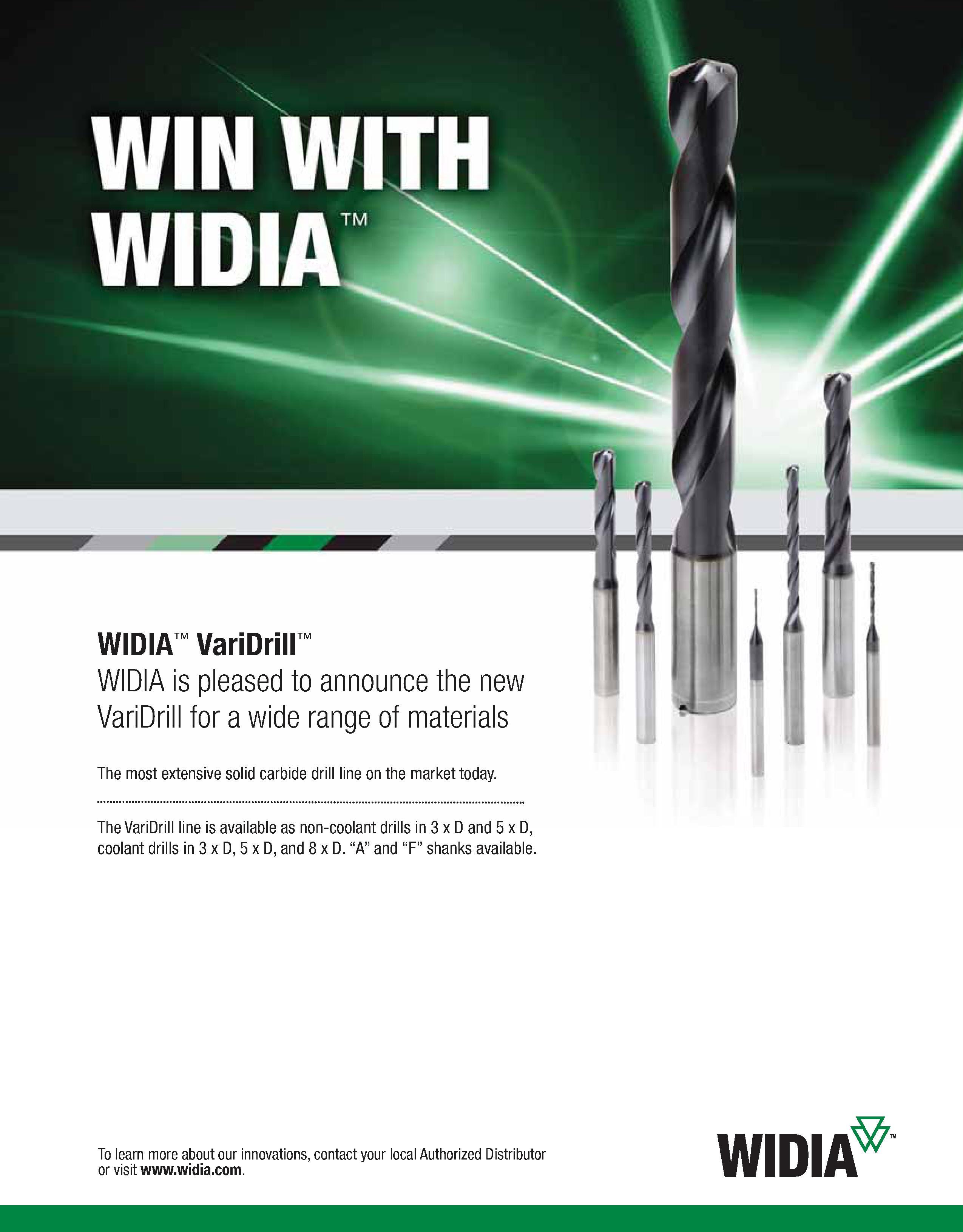875 WIDIA VariDrill' WIDIA is pleased to announce the new VariDrill for a wide range of materials The most extensive solid carbide drill line on the Каталог WIDIA 2011 Инструментальная оснастка для металлорежущих станков Вспомогательный инструмент для оборудования Адаптеры Насадки Оправки Патроны Стр. G23 ENG