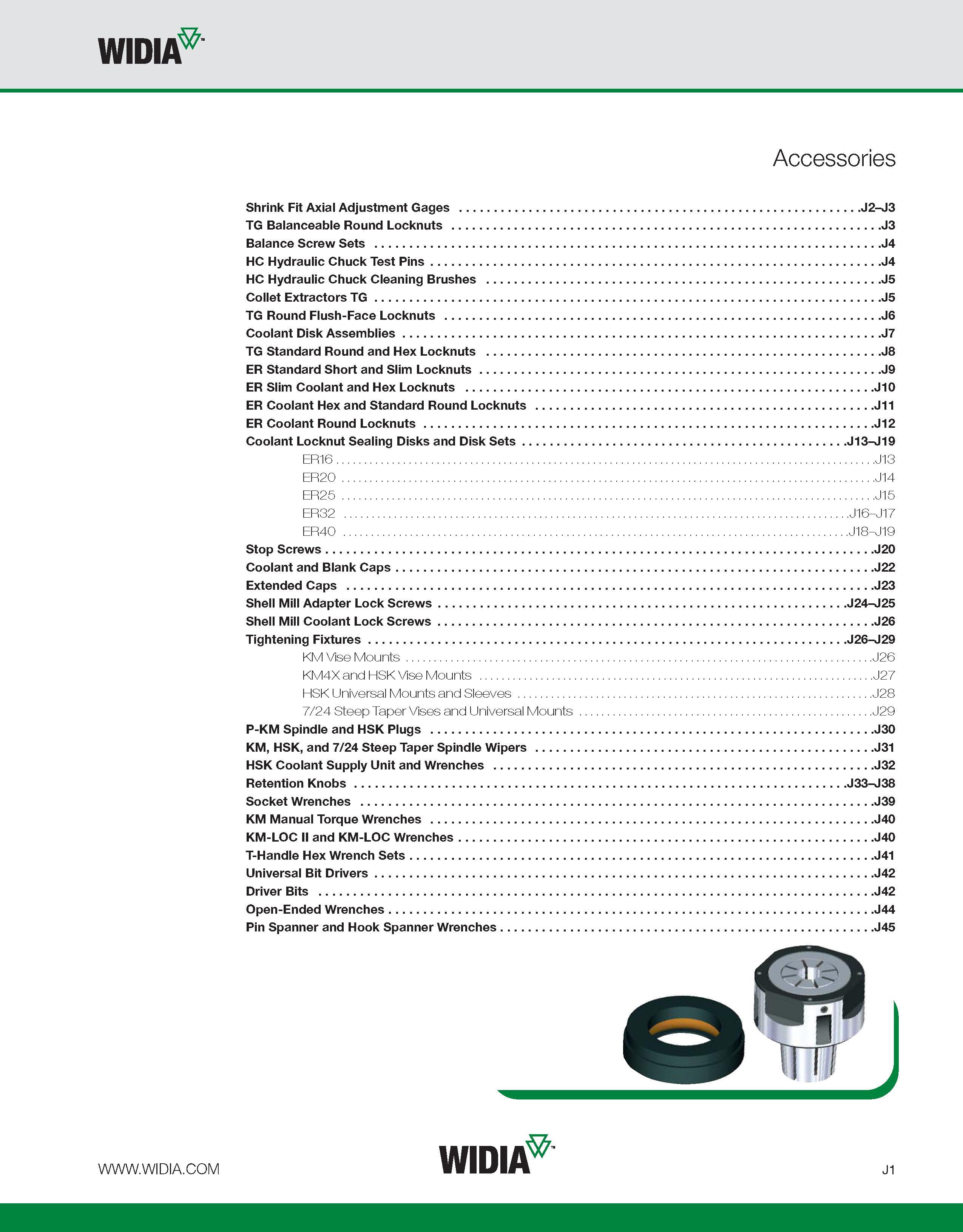 991 WIDIA Accessories Shrink Fit Axial Adjustment Gages J2-J3 TG Balanceable Round Locknuts J3 Balance Screw Sets J4 HC Hydraulic Chuck Test Pins J4 Каталог WIDIA 2011 Инструментальная оснастка для металлорежущих станков Вспомогательный инструмент для оборудования Адаптеры Насадки Оправки Патроны Стр. J1 ENG