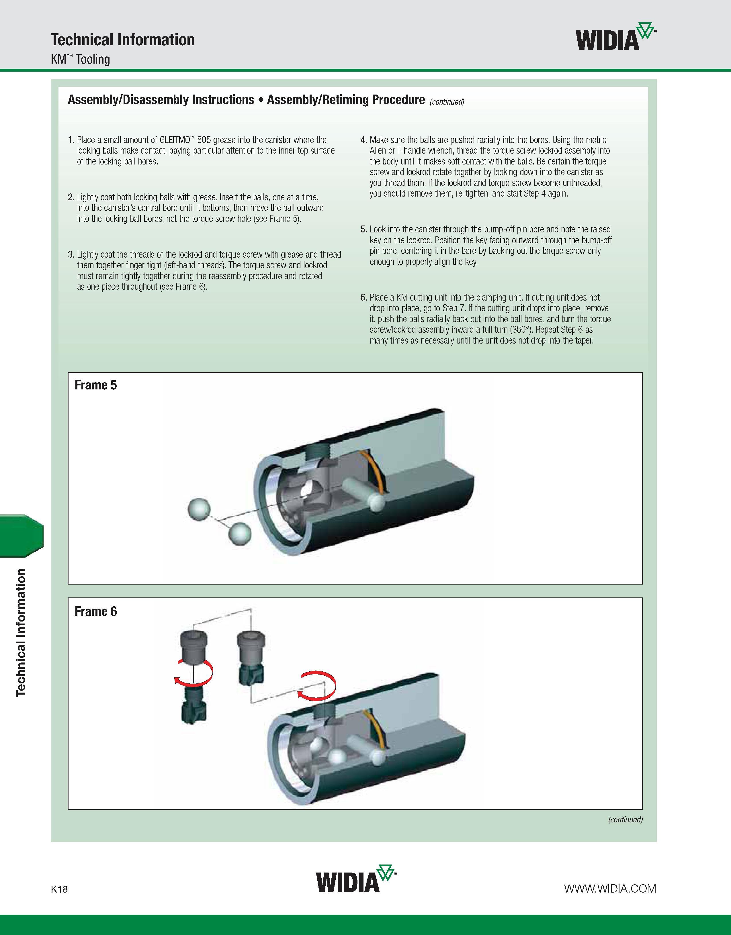 1054 Technical Information Technical Information KM Tooling WIDIA Assembly/Disassembly Instructions Assembly/Retiming Procedure (continued) 1 Place a Каталог WIDIA 2011 Инструментальная оснастка для металлорежущих станков Вспомогательный инструмент для оборудования Адаптеры Насадки Оправки Патроны Стр. K18 ENG
