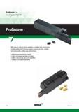 556 With easy-to-change inserts available in multiple high-performance carbide grade s, the ProGroove system ensures accurate, reliable, and reproducib Каталог WIDIA 2017 Металлорежущий инструмент Стационарный и вращающийся для металлообрабатывающих станков и оборудования Стр. E92 ENG
