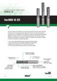 1102 Solid Carbide End Mills VariMill III ER The trend towards more efficiency and increased productivity using high-speed machining techniques such as Каталог WIDIA 2017 Металлорежущий инструмент Стационарный и вращающийся для металлообрабатывающих станков и оборудования Стр. O42 ENG