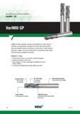 1308 VariMill GP offers plunging, slotting, and profiling for a wide range of materials and applications Designed to provide high metal removal rates an Каталог WIDIA 2017 Металлорежущий инструмент Стационарный и вращающийся для металлообрабатывающих станков и оборудования Стр. P30 ENG
