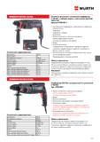 403 WURTH ПЕРФОРАТОР SDS PLUS H24 MLE Технические характеристики Напряжение 230 В Класс защиты II Потребляемая мощность 750 Вт Холостой ход 0-1250 об мин Каталог WURTH 2014 Химия Инструмент Крепежные изделия Электротехническая продукция Оборудование и материалы для автосервиса Стр. 403