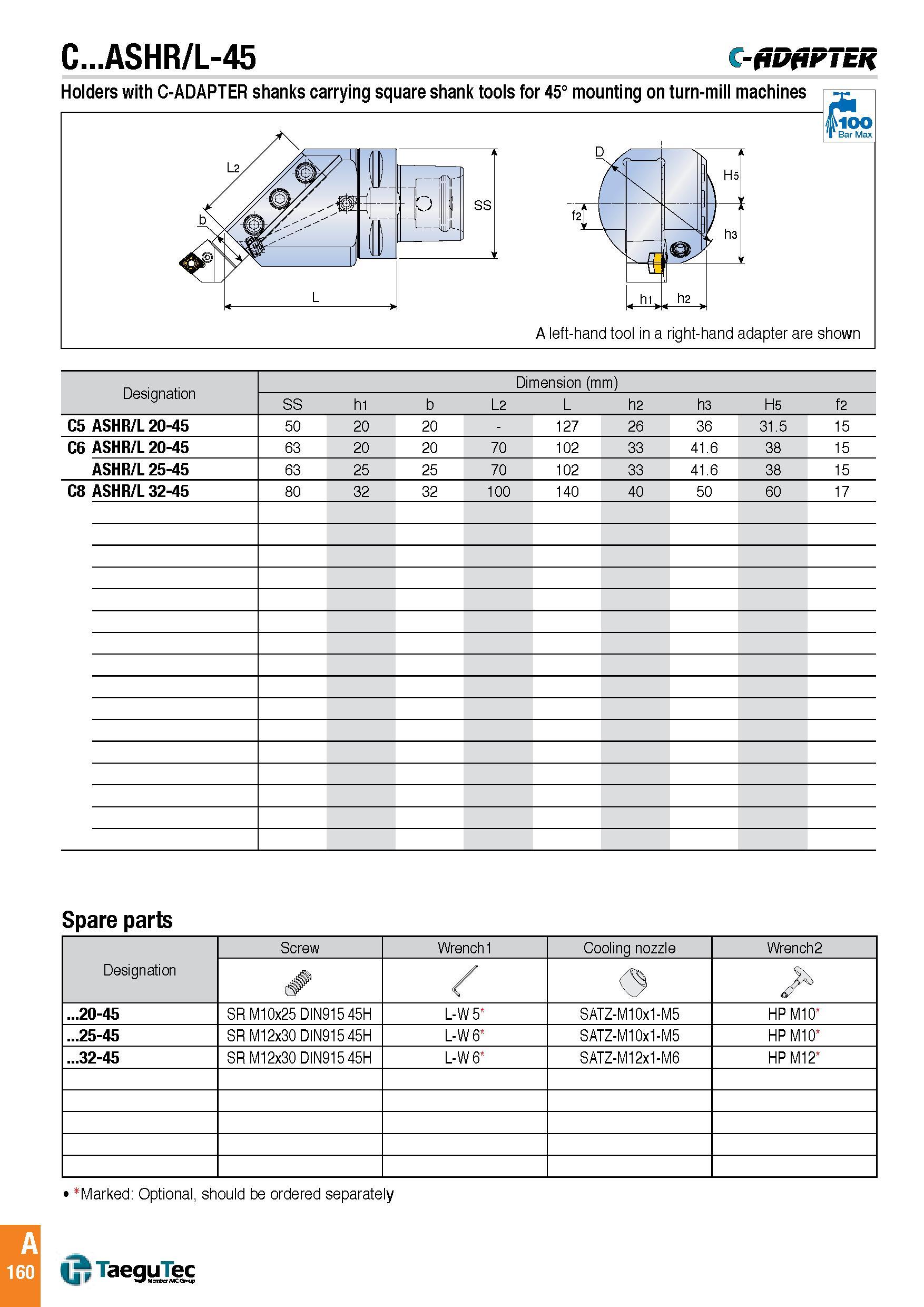 163 C ASHR/L-45 -fiufiFTER Holders with C-ADAPTER shanks carrying square shank tools for 45° mounting on turn-mill machines fioo I Bar Max A left-hand too Каталог TAEGUTEC 2016 Металлорежущий инструмент для токарных станков Резцы Державки Сменные режущие пластины Сверла монолитные и сборные Стр. A160 ENG