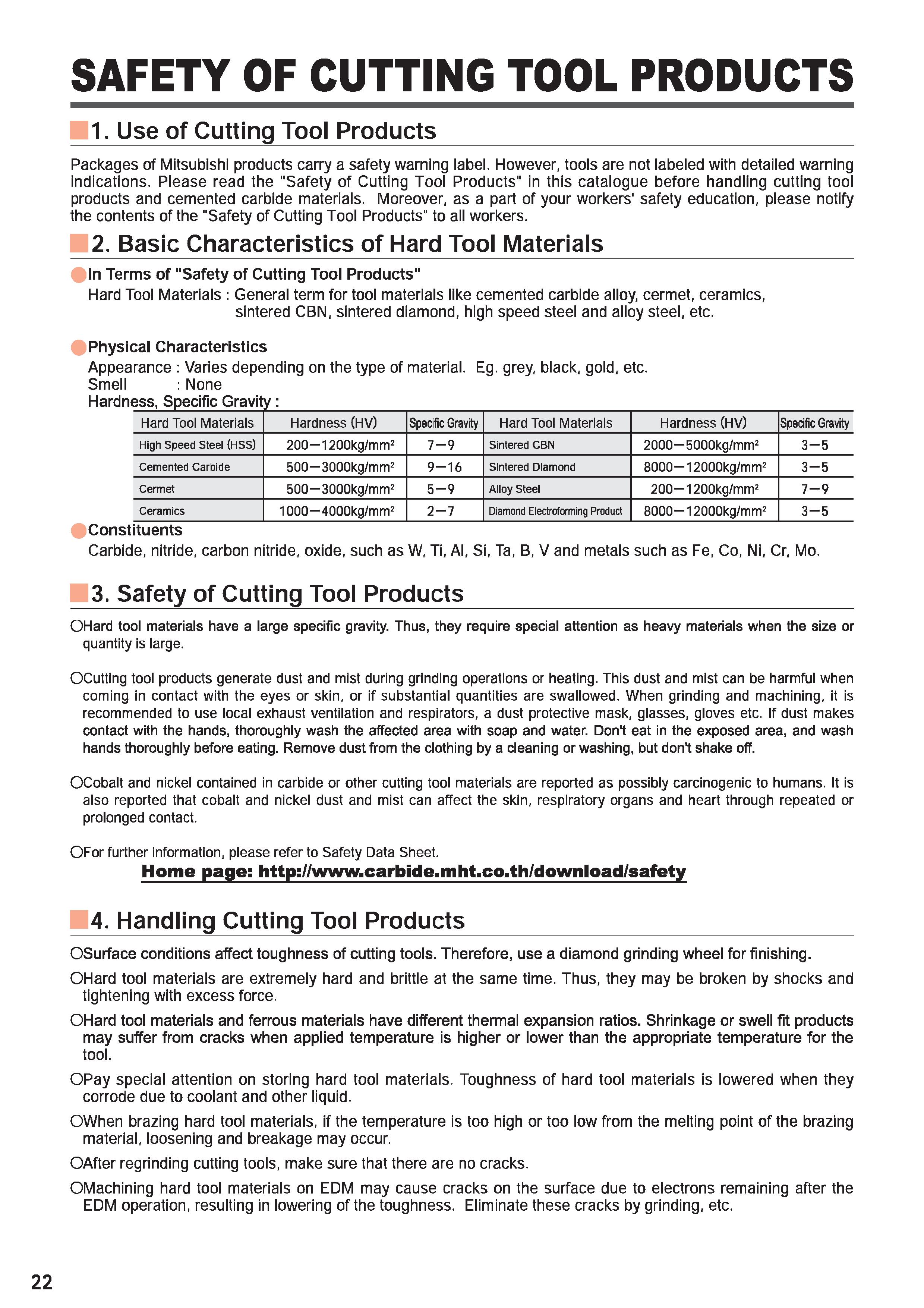 44 SAFETY OF CUTTING TOOL PRODUCTS 1 Use of Cutting Tool Products Packages of Mitsubishi products carry a safety warning label However, tools are no Каталог MITSUBISHI 2020 Режущий инструмент для станков по металлу Фрезы концевые монолитные из твердого сплава и сборные со сменными режущими пластинами Резцы Сверла Стр. 22