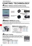 626 SOLID END MILLS COATING TECHNOLOGY IMPACT MIRACLE REVOLUTION Coating The combination of the (Al, Cr, Si) N coating (newly-developed), which has a Каталог MITSUBISHI 2020 Режущий инструмент для станков по металлу Фрезы концевые монолитные из твердого сплава и сборные со сменными режущими пластинами Резцы Сверла Стр. J004
