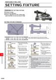 1424 INDEXABLE MILLING INDEXABLE MILLING SETTING FIXTURE FEATURES OF SETTING FIXTURE Compact design Easy set up operation Insert is adjusted from the Каталог MITSUBISHI 2020 Режущий инструмент для станков по металлу Фрезы концевые монолитные из твердого сплава и сборные со сменными режущими пластинами Резцы Сверла Стр. M268