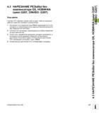 117 4 3 НАРЕЗАНИЕ РЕЗЬБЫ без компенсатора GS, НОВИНКА (цикл G207, DIN/ISO G207) Ход цикла Система ЧПУ нарезает резьбу либо за один, либо за несколько Руководство пользователя HEIDENHAIN iTNC 530 Программирование циклов систем числового программного управления оборудованием Версия 2012 года Стр. 117