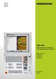 Руководство пользователя HEIDENHAIN 2015 TNC 640 Программирование DIN ISO для металлорежущих станков Версия ПО ЧПУ 340590-06 340591-06 340595-06
