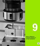 253 Heidenhain Руководство пользователя HEIDENHAIN iTNC 530 Программирование циклов систем числового программного управления оборудованием Версия 2012 года Стр. 253