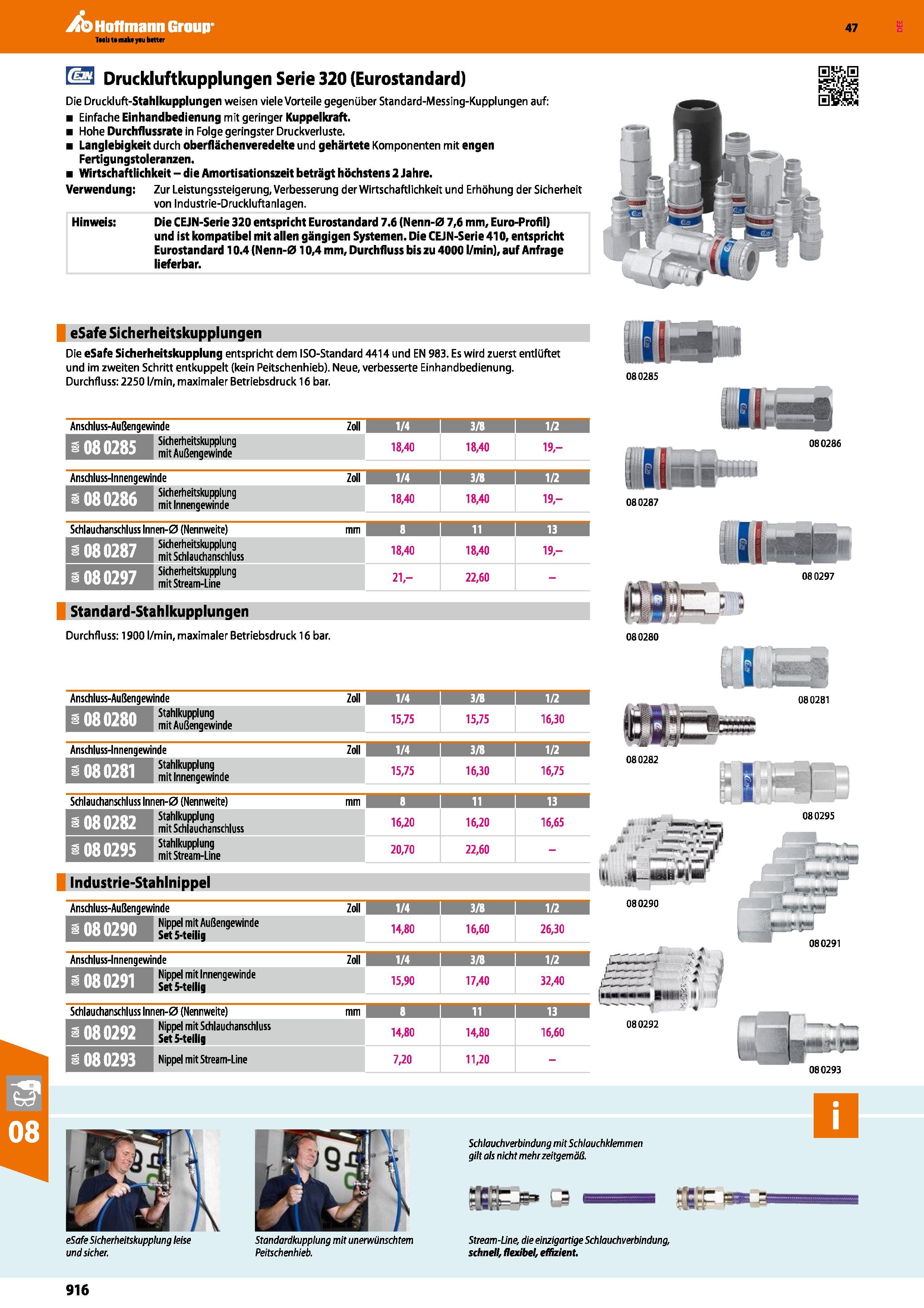 916 Druckluftkupplungen Serie 320 (Eurostandard) Die Druckluft-Stahlkupplungen weisen viele Vorteile gegenüber Standard-Messing-Kupplungen auf Einfac Каталог HOFFMANN GROUP 2016 Ручной слесарно-монтажный и контрольно-измерительный инструмент и приборы для предприятий машиностроения и мастерских сервисного обслуживания 47 версия издания Стр. 916 DEU