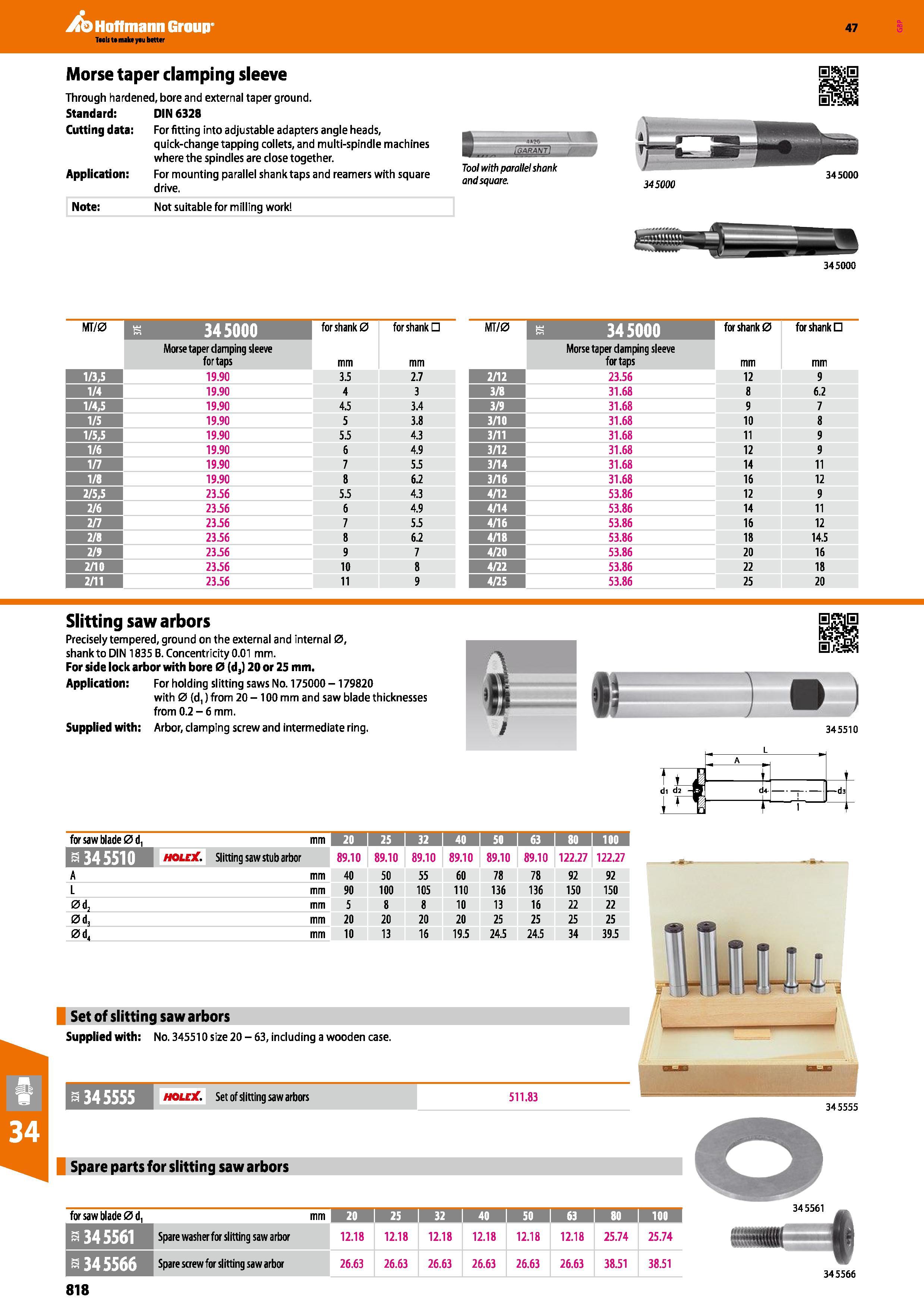 818 Hoffmann Group 47 Morse taper clamping sleeve Through hardened, bore and external taper ground Standard: DIN 6328 Cutting data: For fitting into Каталог HOFFMANN GROUP 2016 Станочный режущий и вспомогательный инструмент для металлорежущих универсальных станков центров и комплексов с ЧПУ Версия 47 Стр. 818