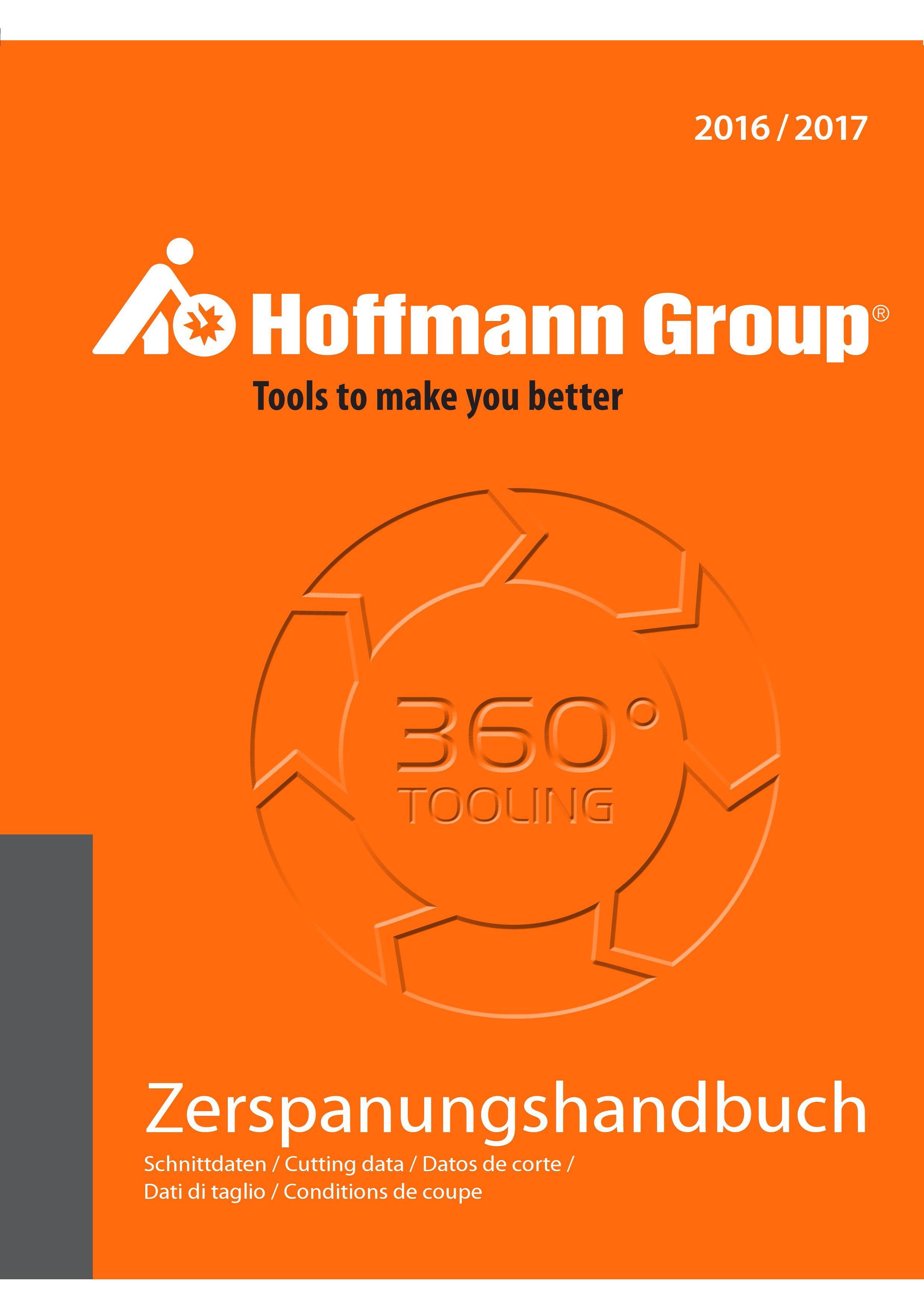 1 ﻿Лицевая сторона обложки справочного руководства Zerspanungshandbuch Hoffmann Group 2016 - 2017 по режимам резания при сверлении фрезеровани Справочник HOFFMANN GROUP 2016 Рекомендуемые режимы резания для режущего инструмента при механической обработке на металлорежущих промышленных станках и центрах с ЧПУ Стр. 